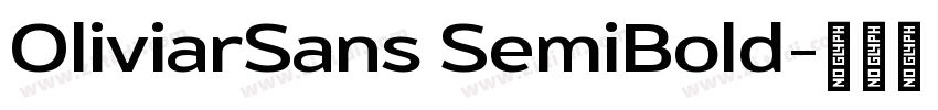 OliviarSans SemiBold字体转换